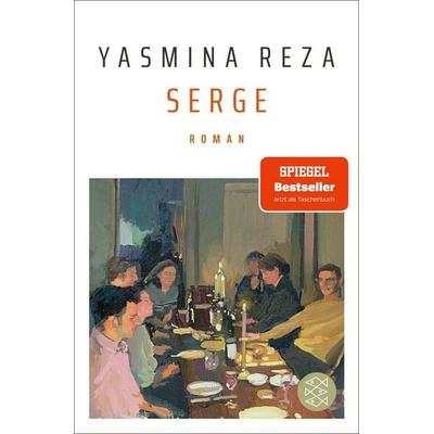 Serge, Taschenbuch von Yasmina Reza, Fischer Taschenbuch Verlag, 978-3-596-70694-5