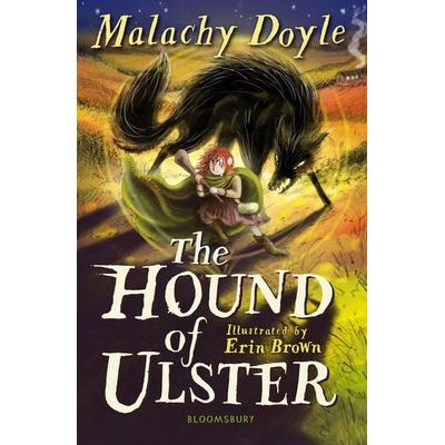The Hound of Ulster: A Bloomsbury Reader, Taschenbuch von Malachy Doyle, Bloomsbury Academic, 978-1-4729-8996-3