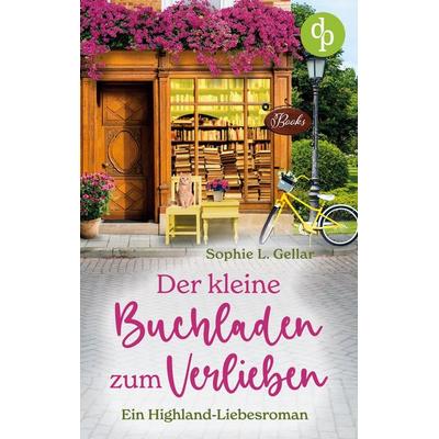 Der kleine Buchladen zum Verlieben, Taschenbuch von Sophie L. Gellar, GRIN, 978-3-96817-769-4
