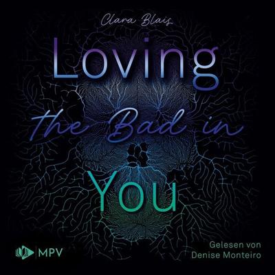 Loving the Bad in You - Clara Blais, Audio, 4066004800660