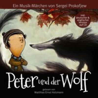 Peter und der Wolf - Sergej O. Prokofieff, CD, 9783959952736