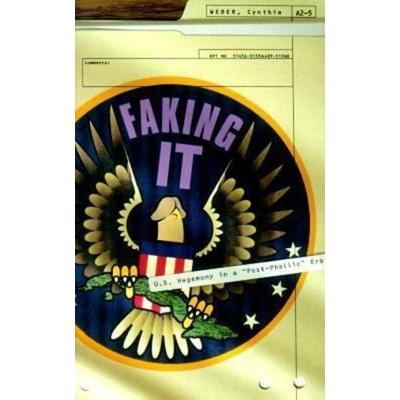 Weber, C: Faking It, Taschenbuch von Cynthia Weber, University of Minnesota Press, 978-0-8166-3270-1