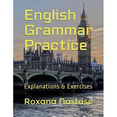 English Grammar Practice, Taschenbuch von Roxana Nastase, HarperCollins, 978-1-988397-23-8