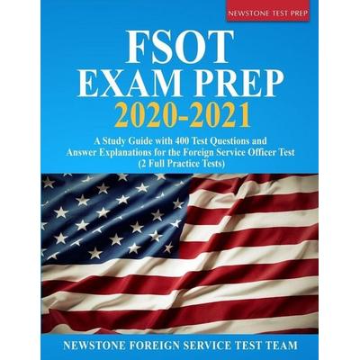 FSOT Exam Prep 2020-2021, Taschenbuch von Newstone Foreign Service Test Team, HarperCollins, 978-1-989726-17-4