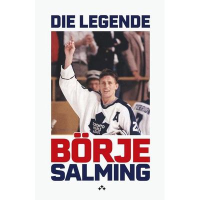 Die Legende, Taschenbuch von Börje Salming,Ola Liljedahl, Aniara