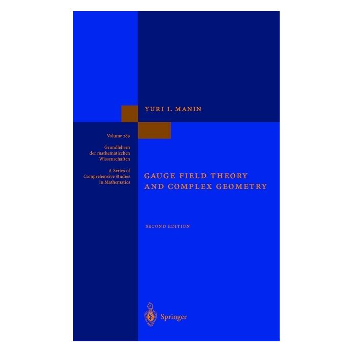 Springer Gauge Field Theory and Complex Geometry (Englisch, Softcover, Yuri I. Manin) (55375400)