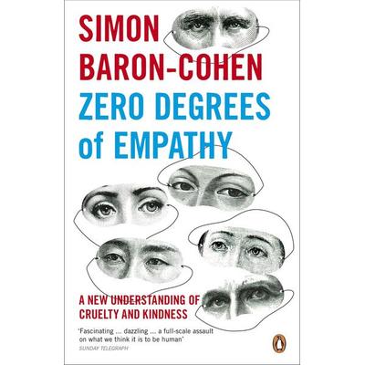 Zero Degrees of Empathy, Taschenbuch von Simon Baron-Cohen, KNV Besorgung, 978-0-14-101796-9