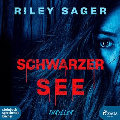 Schwarzer See - Riley Sager, CD, 9783987360824