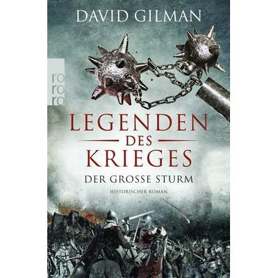 Legenden des Krieges: Der große Sturm, Taschenbuch von David Gilman, Rowohlt Taschenbuch