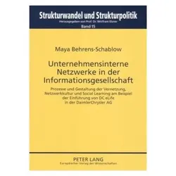 Unternehmensinterne Netzwerke in der Informationsgesellschaft, Fachbücher von Maya Behrens-Schablow