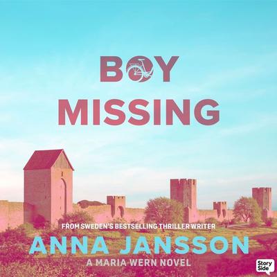 Boy Missing - Anna Jansson, Audio, 9789180440059