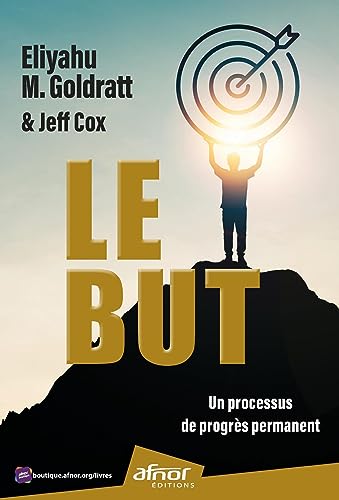 Goldratt, Eliyahu M. - Le but : un processus de progrès permanent - Preis vom 17.10.2026 19:25:27 h