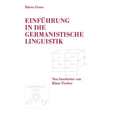 Einführung in die germanistische Linguistik, Taschenbuch von Harro Gross, Iudicium, 978-3-89129-240-2