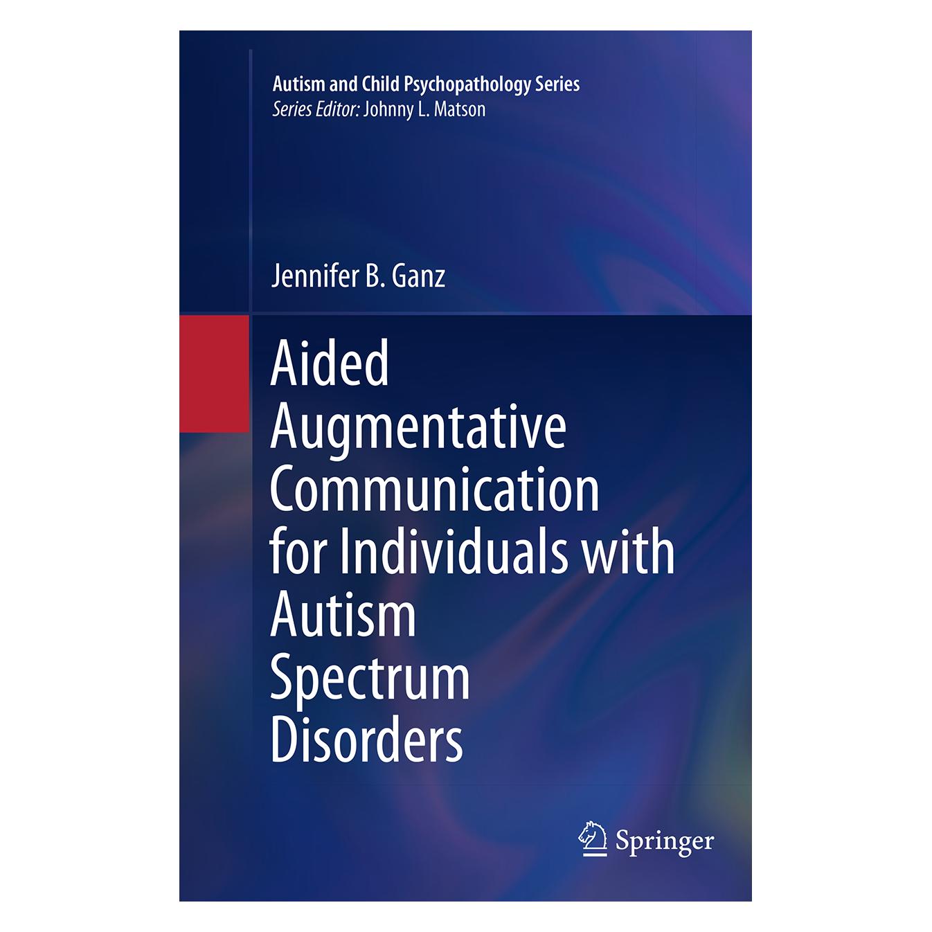 Springer Aided Augmentative Communication for Individuals with Autism Spectrum Disorders (Englisch, Softcover, Jennifer B. Ganz) (55842415)