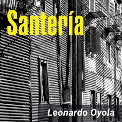 Santería - Leonardo Oyola, Audio, 9789178375370