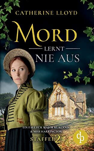 Catherine Lloyd - Mord lernt nie aus - Preis vom 13.10.2026 19:28:25 h
