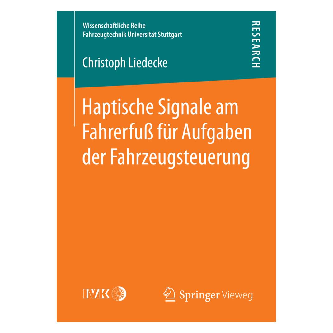 Springer Haptische Signale am Fahrerfuss für Aufgaben der Fahrzeugsteuerung (Deutsch, Softcover, Christoph Liedecke) (55854584)