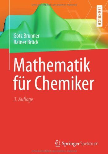 Götz Brunner - Mathematik für Chemiker - Preis vom 12.10.2026 11:37:12 h