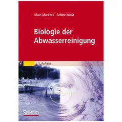 Biologie der Abwasserreinigung, Fachbücher von Sabine Kunst, Klaus Mudrack