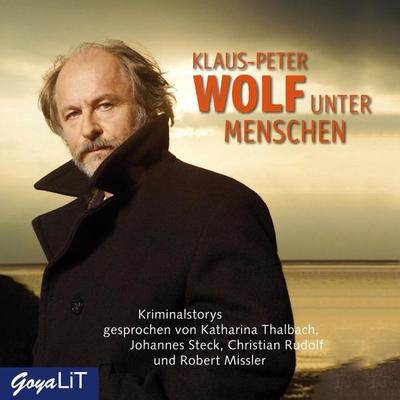 Unter Menschen - Klaus-Peter Wolf, Audio, 4056198080771