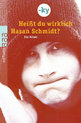 ky - Heißt du wirklich Hasan Schmidt?: Ein Krimi - Preis vom 10.10.2026 11:48:34 h