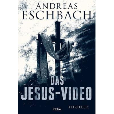 Das Jesus-Video, Taschenbuch von Andreas Eschbach, Lübbe
