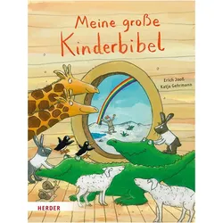 Jooss:Meine grosse Kinderbibel, Kinderbücher von Erich Jooss, Katja Gehrmann
