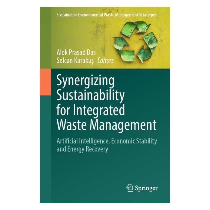Springer Synergizing Sustainability for Integrated Waste Management (Englisch, Hardcover, Alok Prasad Das, Selcan Karakuş) (61564787)