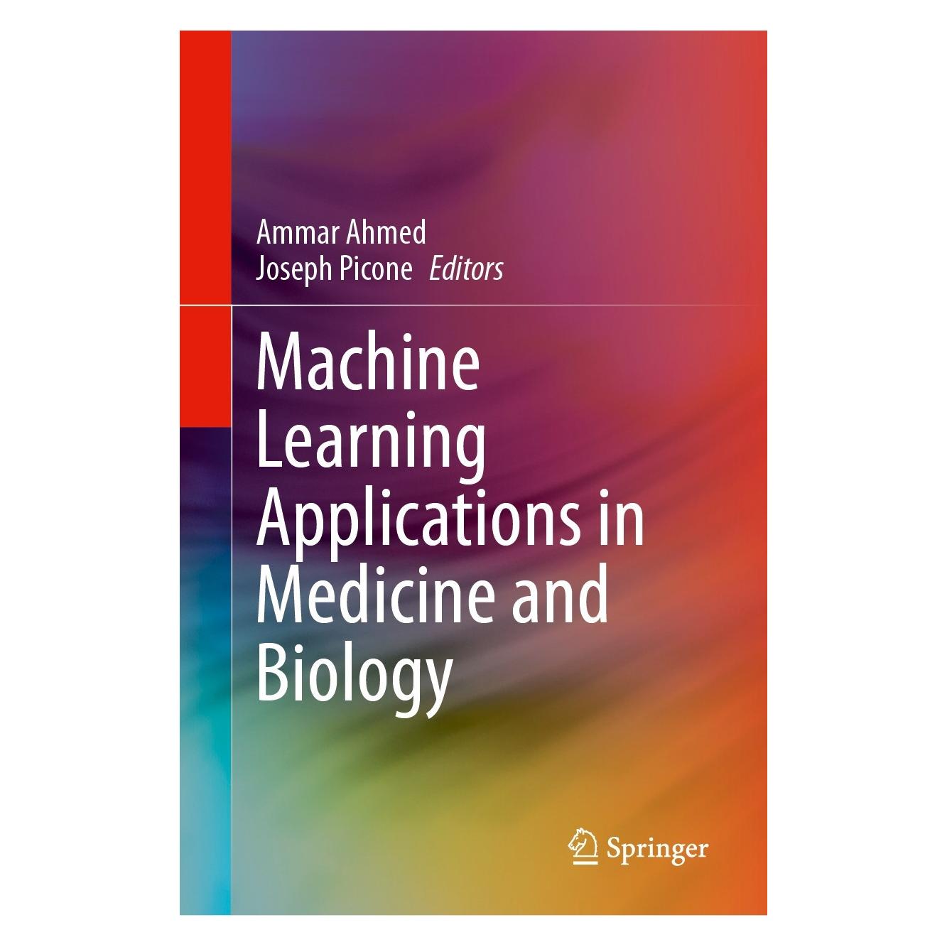 Springer Machine Learning Applications in Medici (Englisch, Hardcover, Ammar Ahmed, Joseph Picone) (9783031518928)