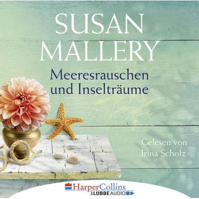 Meeresrauschen und Inselträume - Blackberry Island, Teil 3 - Susan Mallery, Audio, 9783961091447
