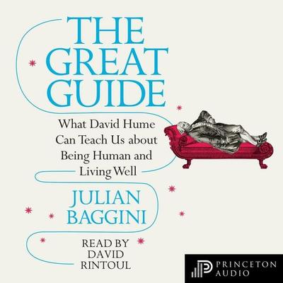 The Great Guide - Julian Baggini, Audio, 9780691220833
