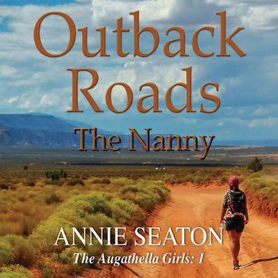 Outback Roads - Annie Seaton, Audio, 9781399136952
