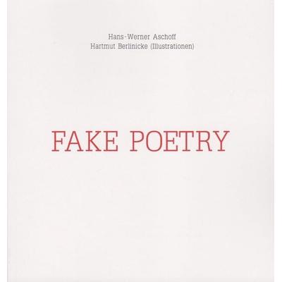 Fake Poetry, Taschenbuch von Hans-Werner Aschoff, Isensee, Florian, GmbH, 978-3-7308-2161-9