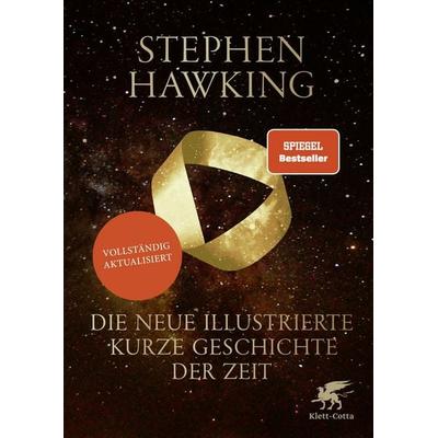 Die neue illustrierte kurze Geschichte der Zeit, Taschenbuch von Stephen W. Hawking, Klett Cotta, 978-3-608-98958-8