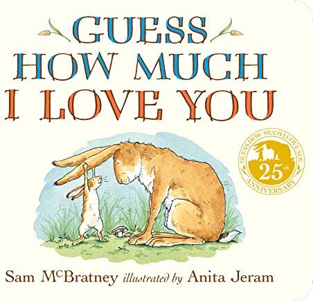 Sam McBratney - Guess How Much I Love You - Preis vom 09.10.2026 07:28:09 h