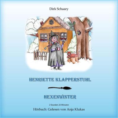 Henriette Klapperstuhl - Dirk Schaary, Audio, 9783969312179