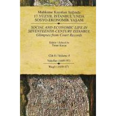Mahkeme Kayitlari Isiginda 17. Yüzyil Istanbulunda Sosyo - Ekonomik Yasam Cilt 8 Ciltli, Taschenbuch von Timur Kuran, Türkiye Is Bankasi Kültür