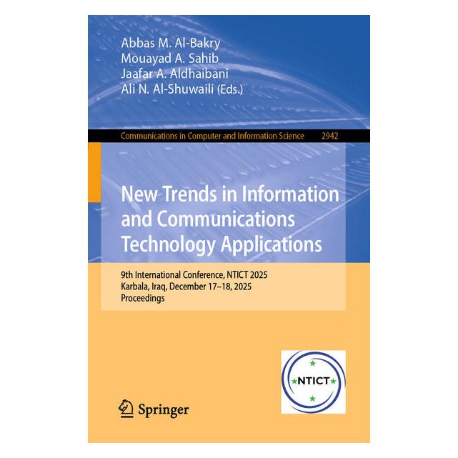 Springer New Trends in Information and Communications Technology Applications (Englisch, Softcover, Abbas M. Al-Bakry, Ali N. Al-Shuwaili, Jaafar A. Aldhaibani, Mouayad Sahib) (68974655)