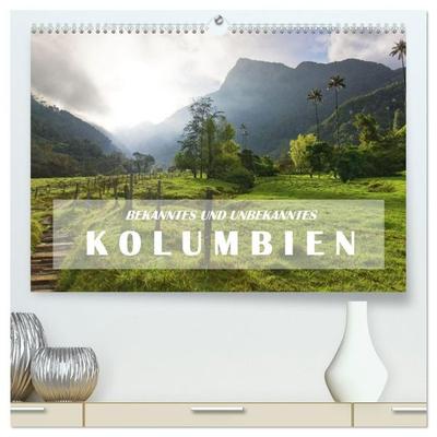 BEKANNTES UND UNBEKANNTES KOLUMBIEN (hochwertiger Premium Wandkalender 2027 DIN A2 quer), Kunstdruck in Hochglanz