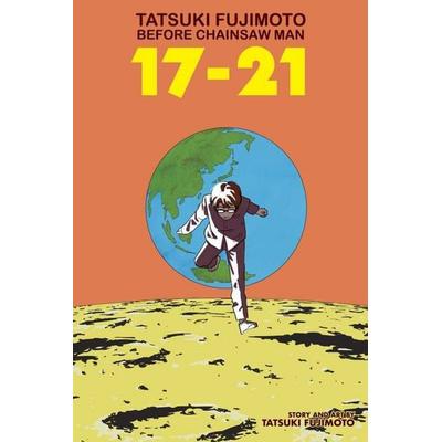 Tatsuki Fujimoto Before Chainsaw Man: 17-21, Taschenbuch von Tatsuki Fujimoto, Simon & Schuster Uk, 978-1-974734-77-1
