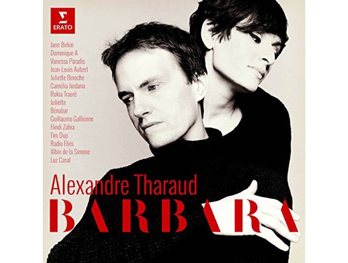 Alexandre Tharaud - Hommage ? Barbara