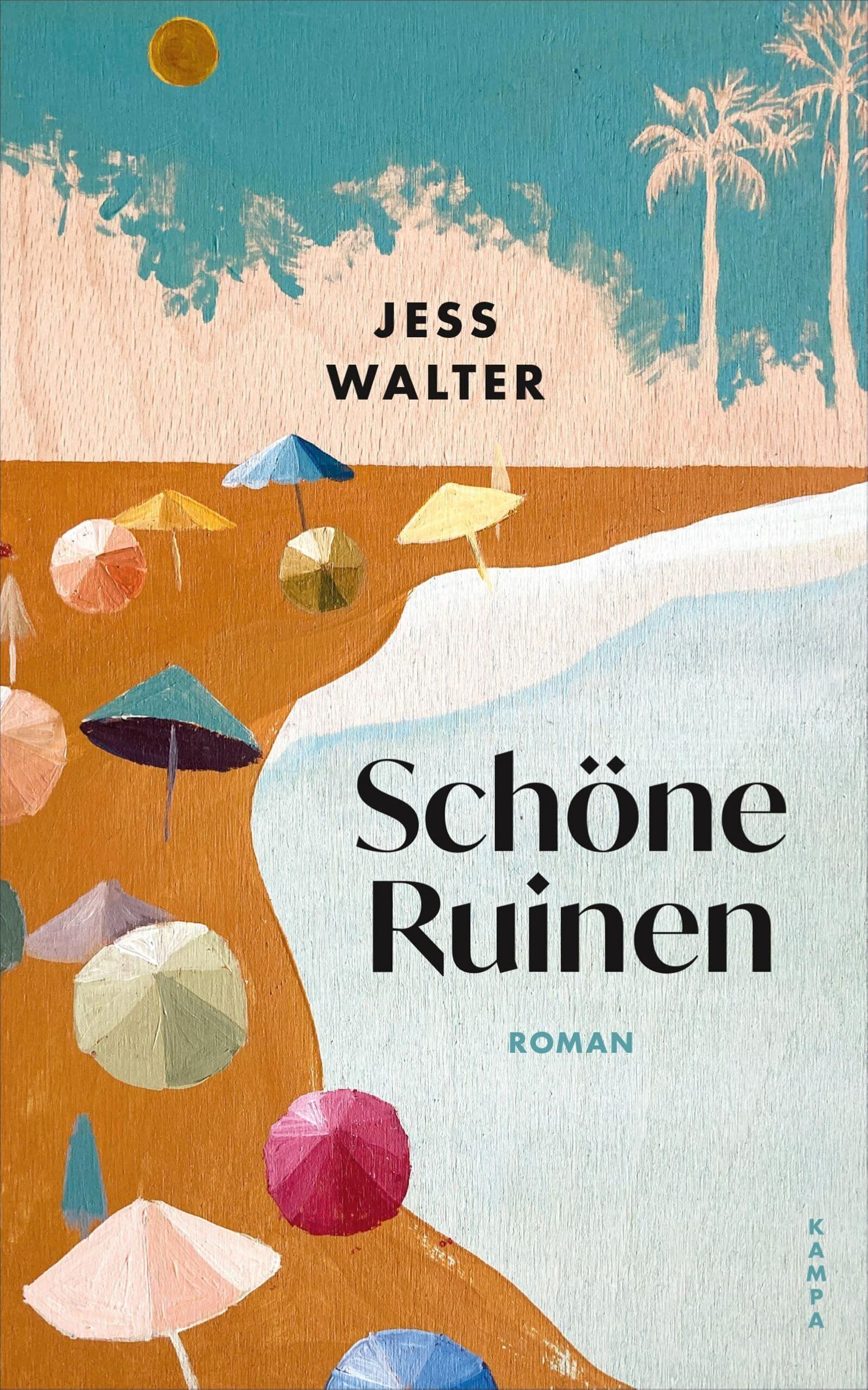 Jess Walter - Schöne Ruinen - Preis vom 09.10.2026 07:28:09 h