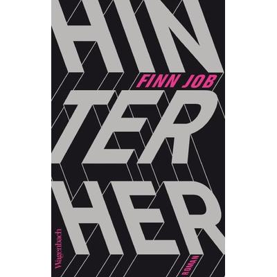 Hinterher, Taschenbuch von Finn Job, Wagenbach, K