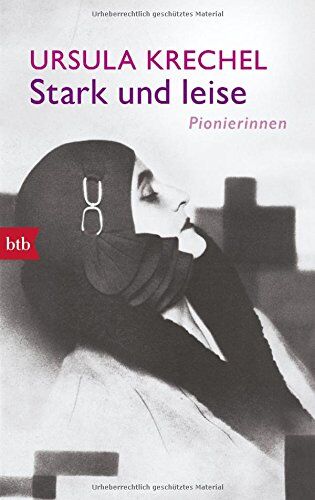 Ursula Krechel - Stark und leise: Pionierinnen - Preis vom 16.10.2026 11:41:07 h