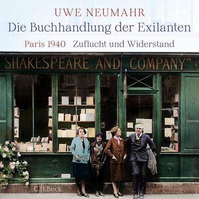 Die Buchhandlung der Exilanten - Uwe Neumahr, Audio, 9783406848032