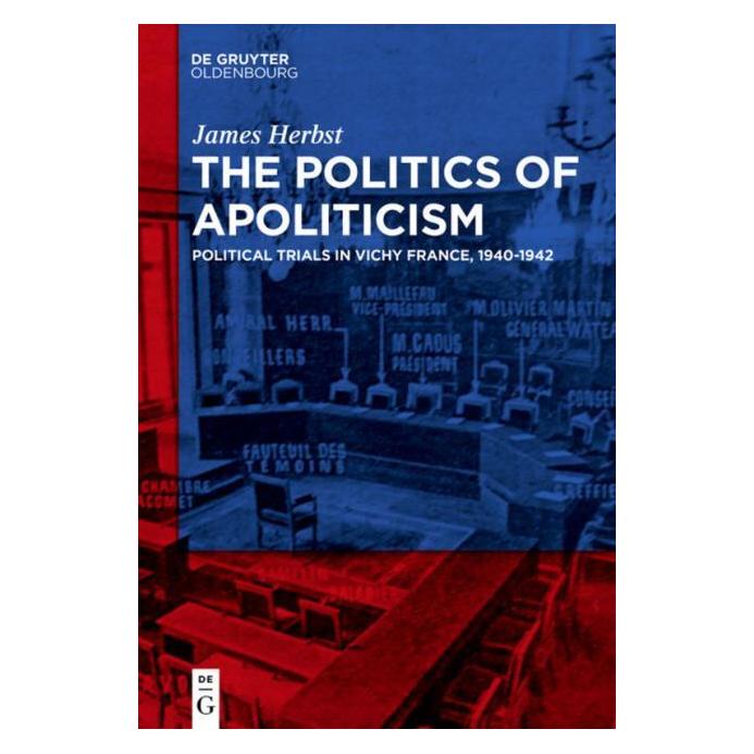 De Gruyter Herbst:The Politics of Apoliticism (Englisch, Hardcover, James Herbst) (67764695)