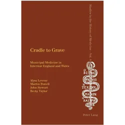 Cradle to Grave, Fachbücher von Martin Powell, Becky Taylor, Alysa Levene, John Levene Stewart, John Stewart