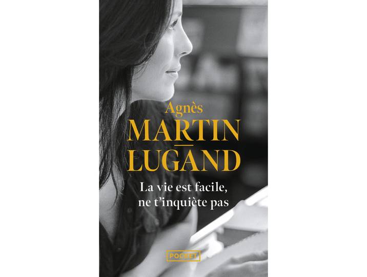 La vie est facile, ne t'inquiète pas (Poche)