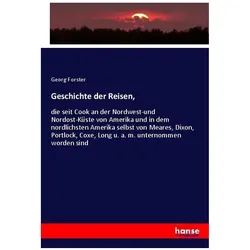 Geschichte der Reisen, Fachbücher von Georg Forster