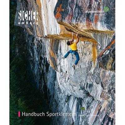 Handbuch Sportklettern, Taschenbuch von Herta Gauster,Josef Hack,Markus Schwaiger, Tyrolia, 978-3-7022-4006-6